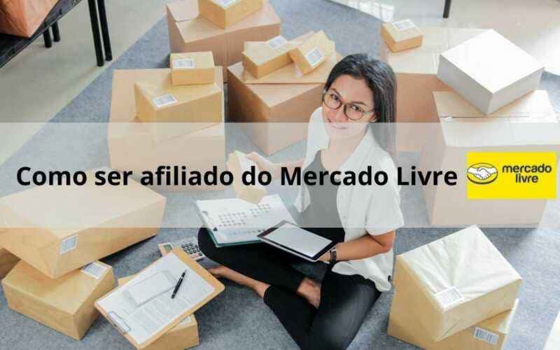 Como ser afiliado do Mercado Livre
